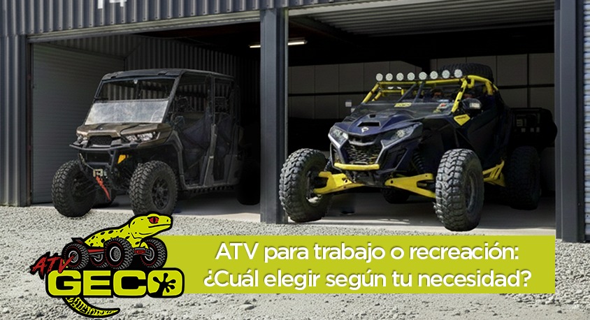 ATV para trabajo o recreación: ¿Cuál elegir según tu necesidad?