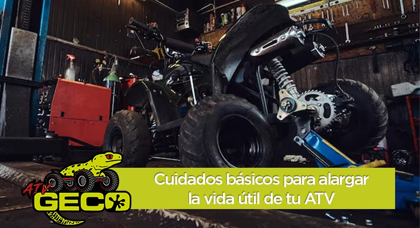 Cuidados básicos para alargar la vida útil de tu ATV