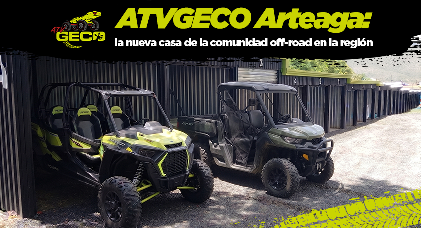 ATV GECO Arteaga: la nueva casa del off-road en Saltillo