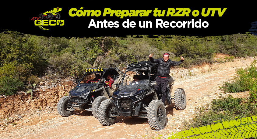 ómo Preparar tu RZR o UTV Antes de un Recorrido | Guía